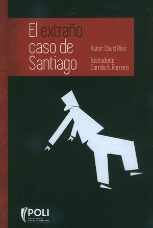 El Extraño Caso De Santiago