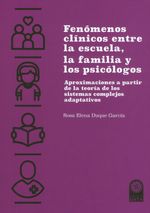 fenomenos-clinicos-entre-la-escuela-la-familia-y-los-psicologos-9789587822601-usto
