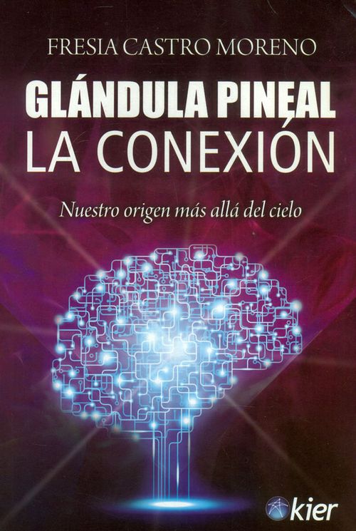 Glándula Pineal La Conexión