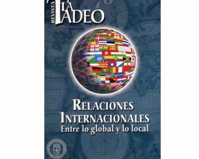 La Tadeo Relaciones Internacionales entre lo global y lo local