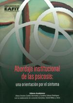 abordaje-institucional-de-la-psicosis-una-orientacion-por-el-sintoma-9789587203585-ueaf