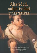 alteridad-subjetividad-y-narrativas-9789587206814-ueaf