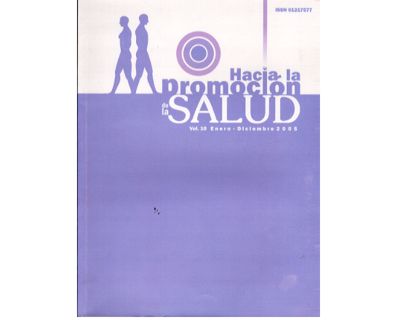 Hacia la promoción de la Salud Vol 10