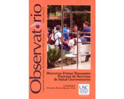 Observatorio No 7 Memorias Primer Encuentro Nacional de Servicios de Salud Universitarios