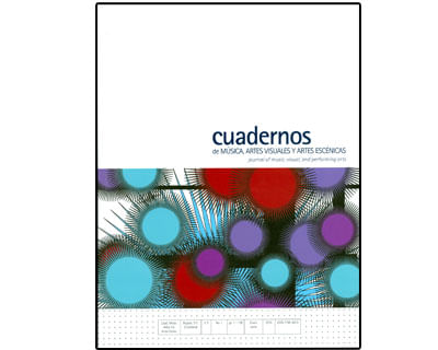 Cuadernos de música artes visuales y artes escénicas Vol 5 No 1