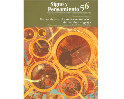 Signo y pensamiento No 56 Formación y currículos en comunicación información y lenguajes