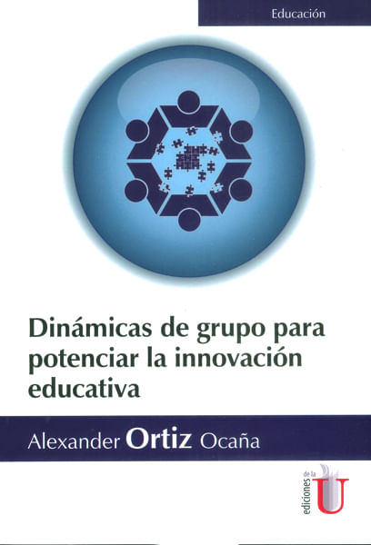 Dinámicas de grupo para potenciar la innovación educativa