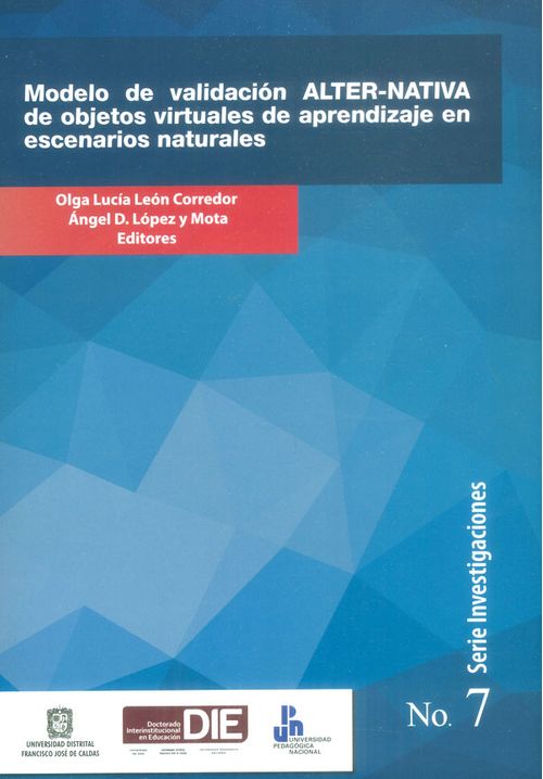 Modelo de validación ALTERNATIVA de objetos virtuales de aprendizaje en escenarios naturales