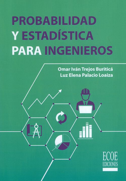 Probabilidad y estadística para ingenieros