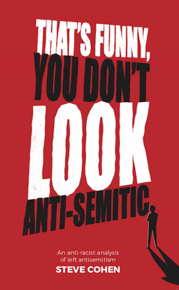 bw-thats-funny-you-dont-look-antisemitic-shepheard-walwyn-publishers-9781916235724