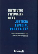 institutos-especiales-de-la-justicia-especial-para-la-paz-9789587904758-uext