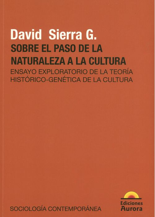 Sobre el paso de la naturaleza a la cultura