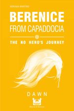 bw-berenice-from-cappadocia-the-no-heros-journey-dawn-mquina-de-escrever-9786587517230