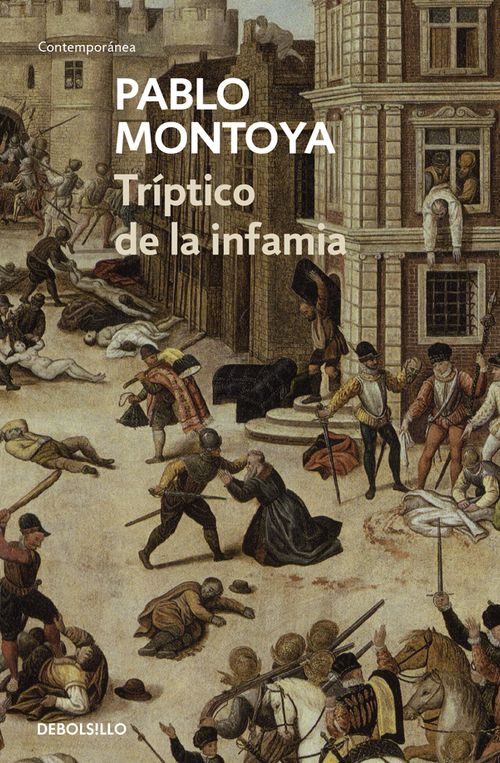 Tríptico De La Infamia