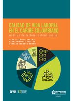 calidad-de-vida-laboral-en-el-caribe-colombiano-9789587891843-uden