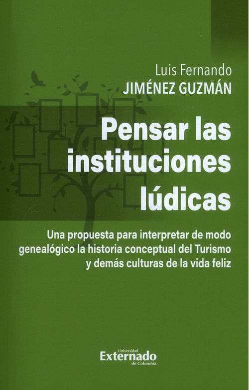 Pensar las instituciones lúdicas