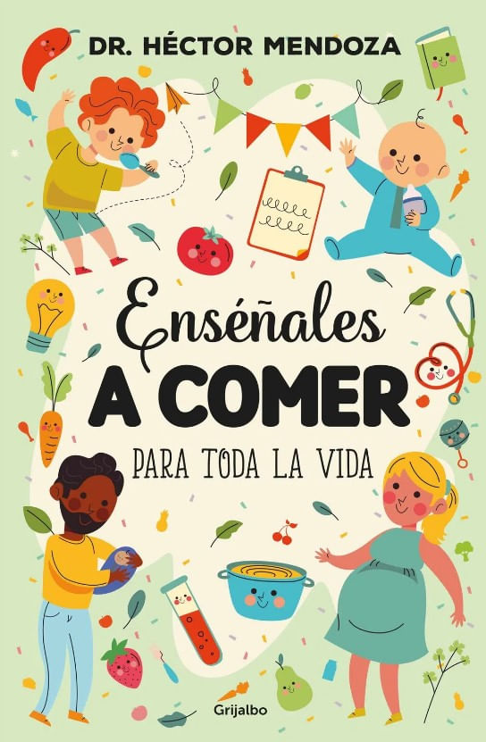 Enséñales a comer para toda la vida - Nutricion