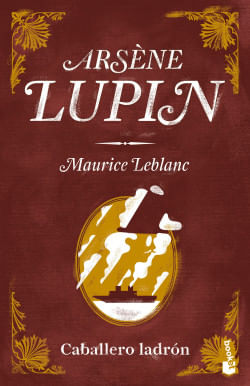 Arsène Lupin caballero ladrón