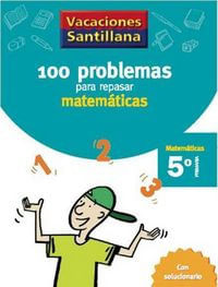 100 Problemas Repasar Matematicas 5ºEp 06 Vacaciones