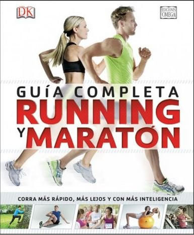 Running Y Maraton Guia Completa
