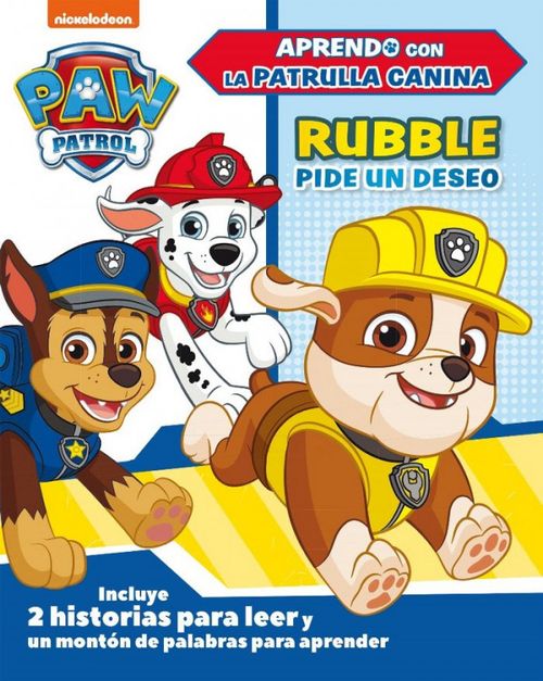 Rubble pide un deseo (Aprendo con la Patrulla Canina