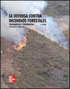La Defensa Contra Incendios Forestales 2 Ed