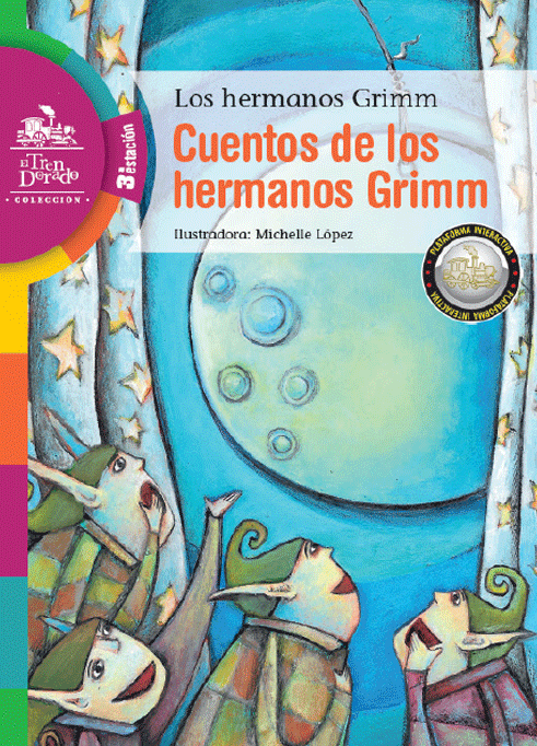 Cuentos de los hermanos Grimm Libro | Los hermanos Grimm | Michelle López -  Libreria de la U