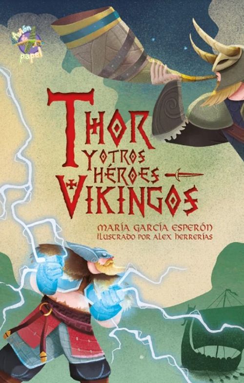 Thor y otros héroes vikingos
