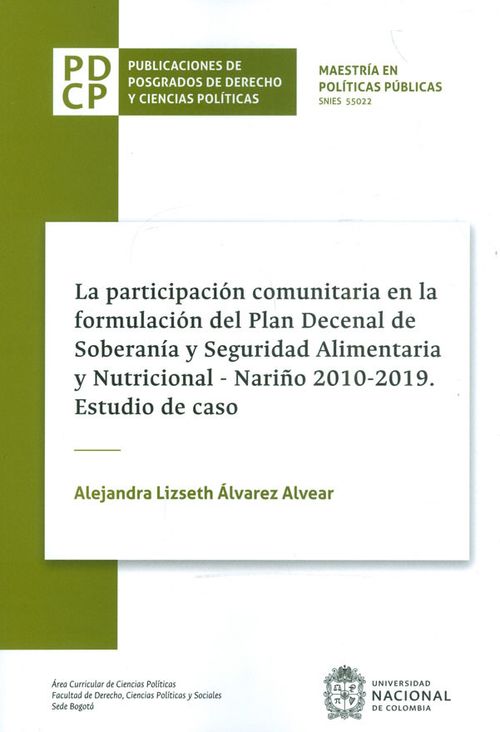 La Participación Comunitaria En La Formulación Del Plan Decenal De Soberanía Y Seguridad Alimentaria Y Nutricional