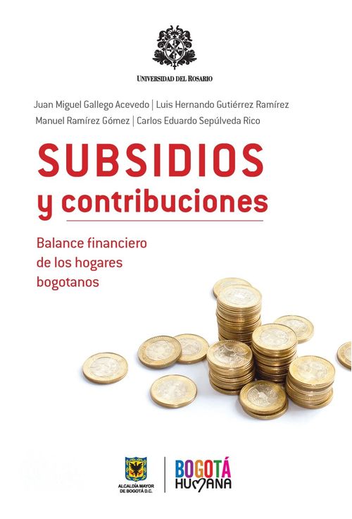 Subsidios y contribuciones Balance financiero de los hogares bogotanos