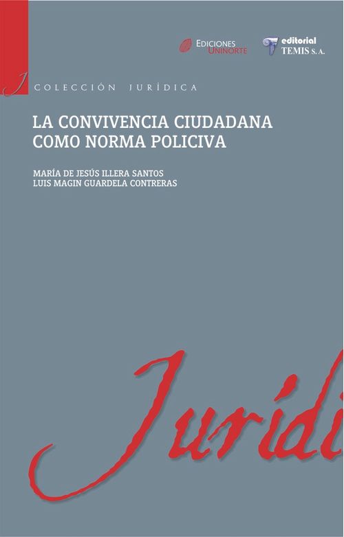La convivencia Ciudadana como norma policiva