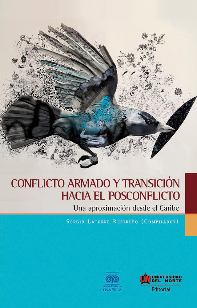 conflicto-armado-y-transicion-hacia-el-posconflicto-9789587419627-uden
