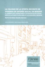 la-calidad-de-la-oferta-reciente-de-vivienda-de-interes-social-9789587744224-uand