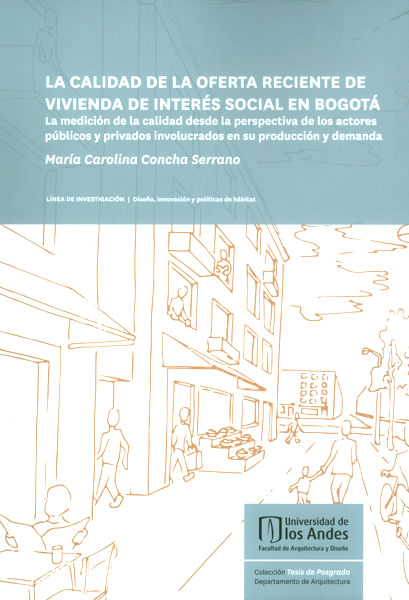 la-calidad-de-la-oferta-reciente-de-vivienda-de-interes-social-9789587744224-uand