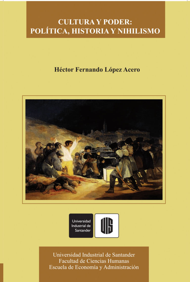cultura-y-poder-politica-historia-y-nihilismo-9789588504209-uisa