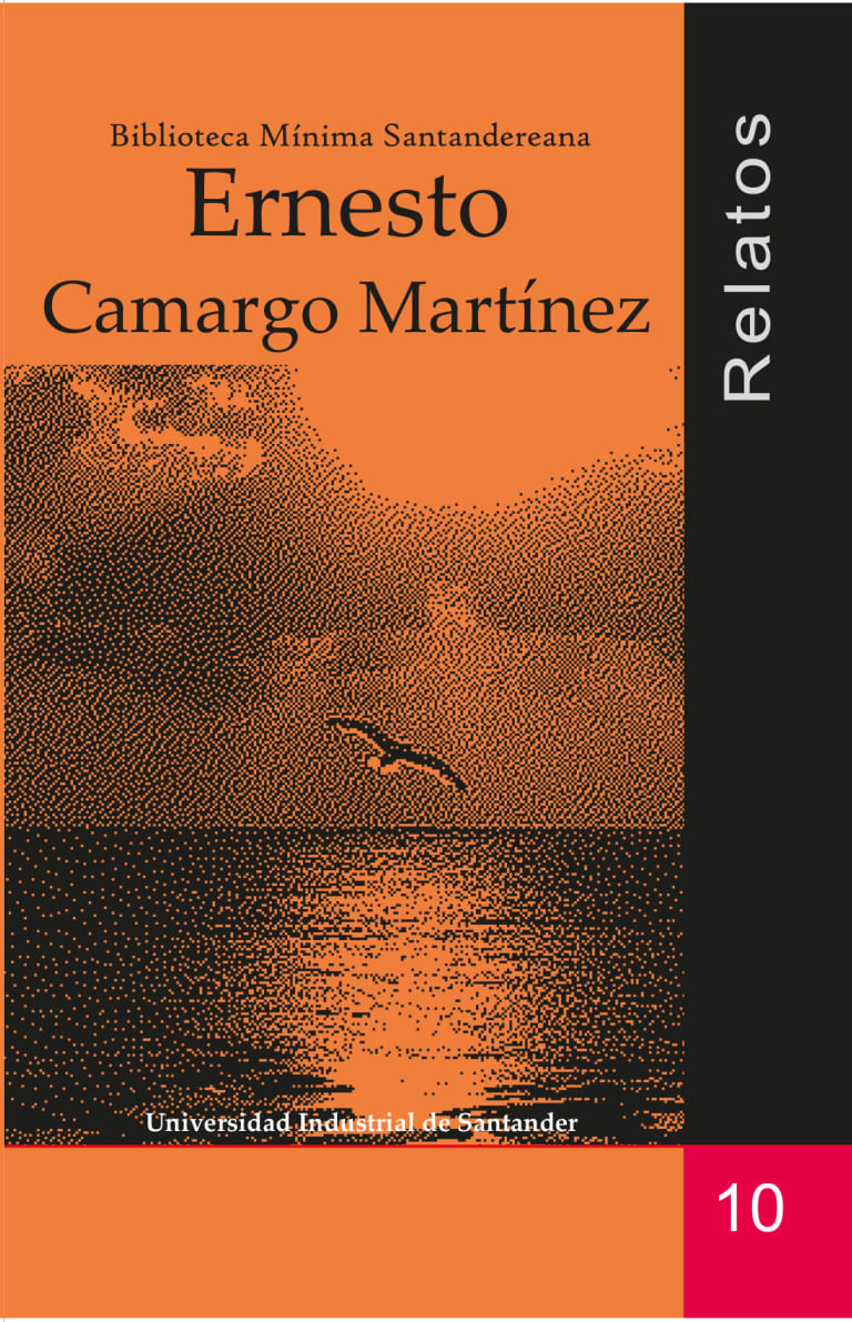 relatos-ernesto-camargo-martinez-9789588504681-uisa