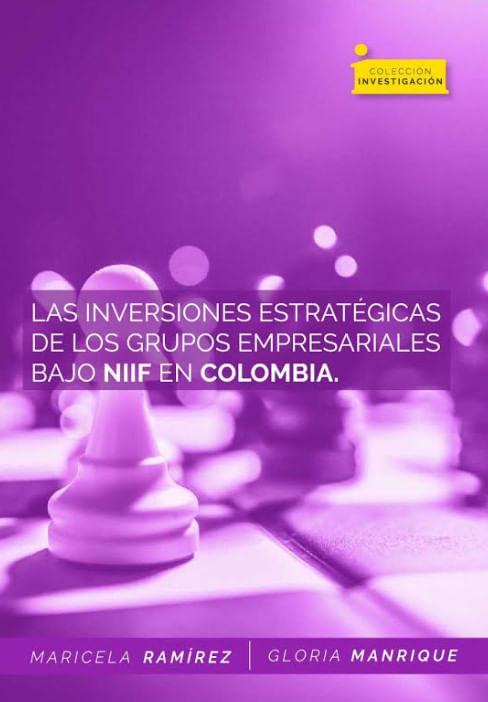 Las inversiones estratégicas de los grupos empresariales bajo NIIF en Colombia
