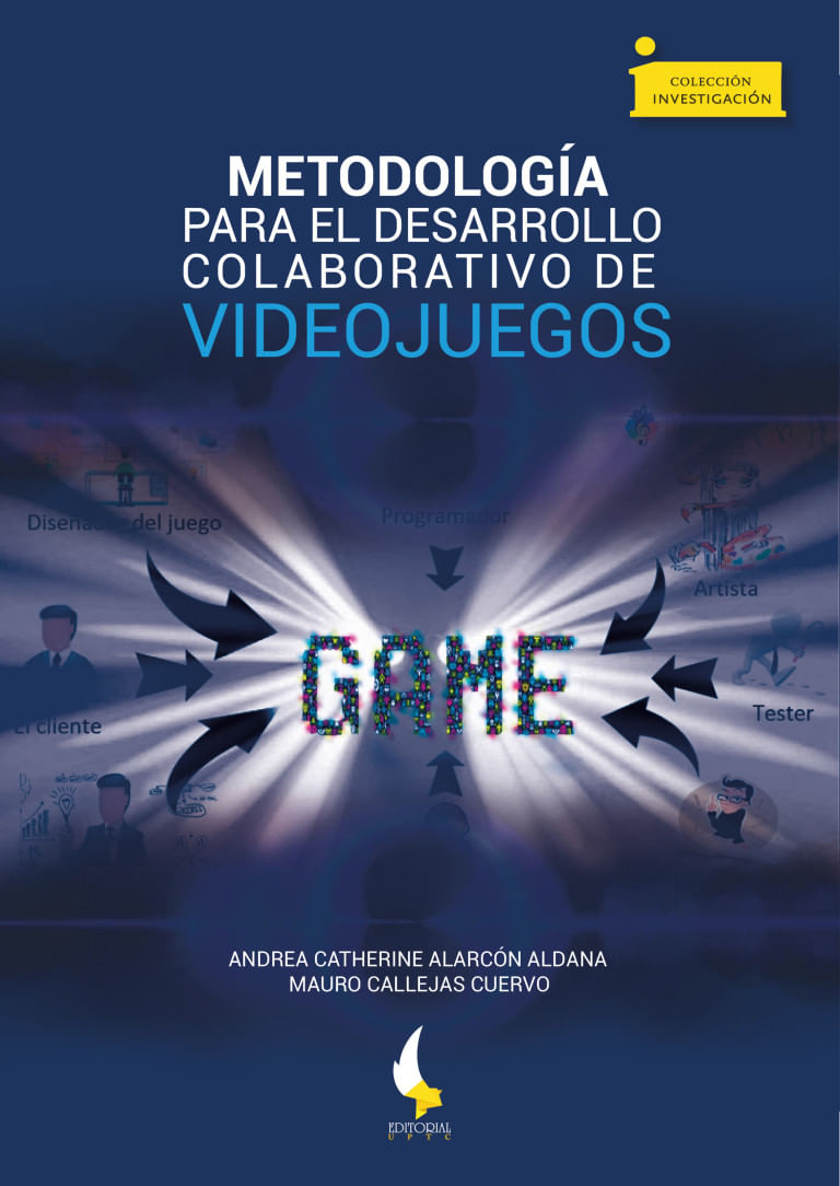 metodologia-para-el-desarrollo-colaborativo-de-videojuegos-9789586603690-uptc