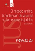 el-negocio-juridico-la-declaracion-de-voluntad-y-el-ordenamiento-juridico-9789585133303-cato