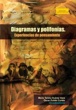 diagramas-y-polifonias-experiencias-de-pensamiento-diagrams-and-polyphonies-experiences-of-thought-9789586604789-uptc
