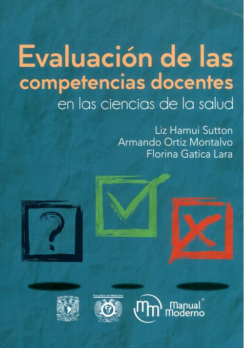 Evaluación de las competencias docentes en las ciencias de la salud