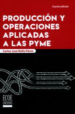 produccion-y-operaciones-aplicadas-a-las-pymes-9789587718058-ecoe