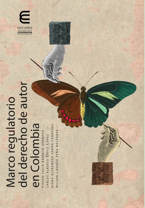 Marco regulatorio del derecho de autor en Colombia