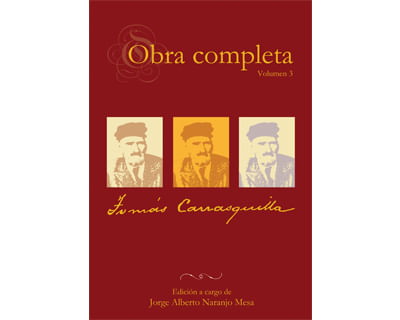 Obra completa Tomás Carrasquilla Vol 3
