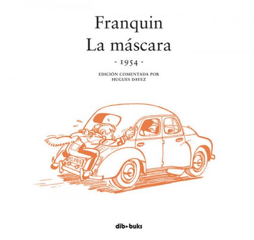 Franquin. La Máscara