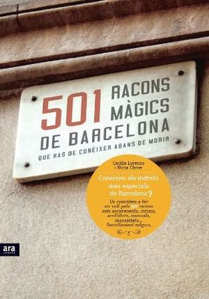 501 Racons Magics De Barcelona Que Has De Coneixer Abans De