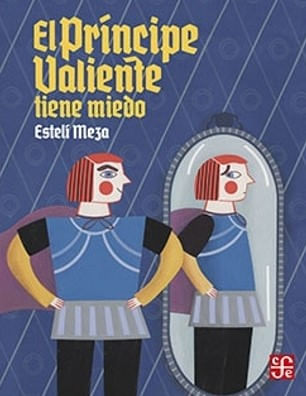 El príncipe valiente tiene miedo