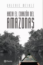 hacia-el-corazon-del-amazonas-9789584263407-plan