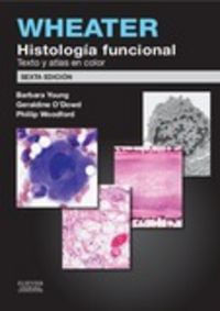 Wheater. Histología Funcional (6ª Ed.)