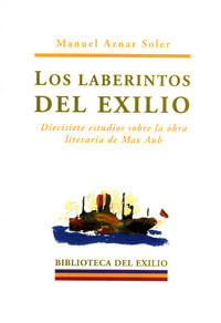 Los Laberintos Del Exilio